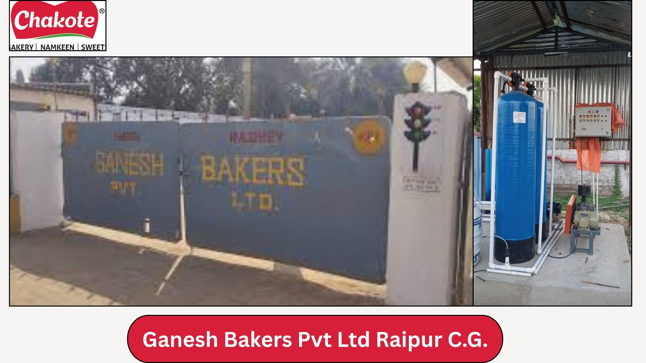 Ganesh Bakers Pvt Ltd Raipur C.G.